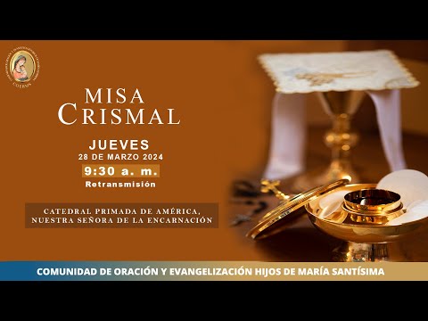 Misa Crismal - Jueves Santo (Retransmisión) 28/03/2024