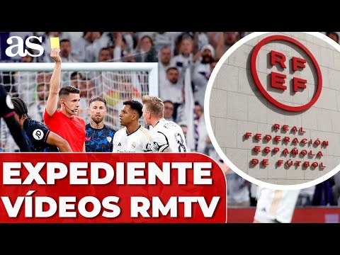 La RFEF abre EXPEDIENTE al REAL MADRID por los VÍDEOS de RMTV