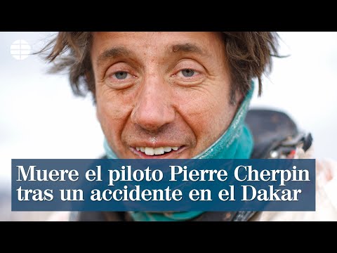 Muere el piloto francés Pierre Cherpin tras un grave accidente en el Dakar