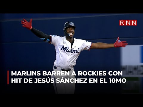 Marlins barren a Rockies con hit productor de Jesús Sánchez en el 10mo