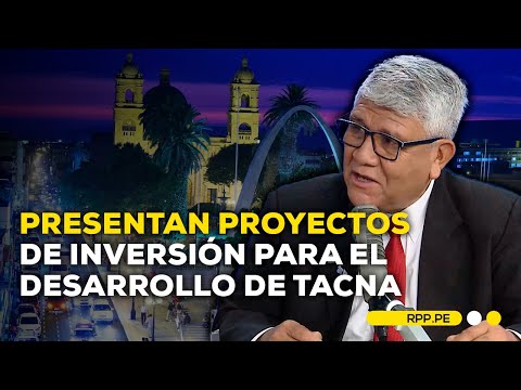 Alcalde de Tacna anuncia presentación de 11 proyectos a inversionistas extranjeros