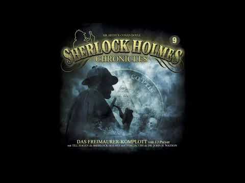 Sherlock Holmes Chronicles: Folge 09: "Das Freimaurer-Komplott" (Komplettes Hörspiel)