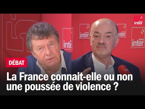 Jean Viard / Alain Bauer : La France connait-elle ou non une poussée de violence ?