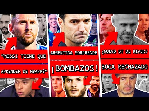 MESSI fue CRITICADO en ARGENTINA por MBAPPÉ+ SCALONI sorprende+ RIVER llamó nuevo DT?+ Bomba en BOCA
