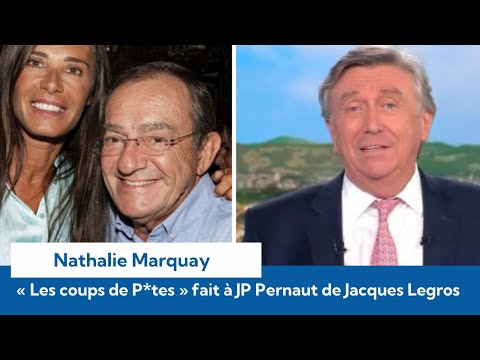 Jean-Pierre Pernaut : Nathalie Marquay dévoile les “coups de p*te” que faisait Jacques Legros