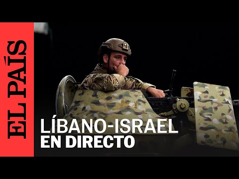 FRONTERA LÍBANO ISRAEL |  EN DIRECTO | EL PAÍS