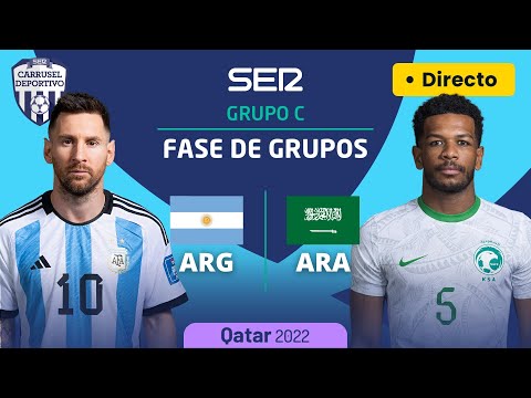 ARGENTINA - ARABIA SAUDÍ  (GRUPO C - JORNADA 1) | MUNDIAL DE #QATAR2022 EN DIRECTO )