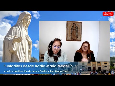 Puntaditas y Coronilla desde Radio María Medellín - 25 de junio de 2024