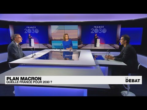 Plan Macron : quelle France pour 2030  • FRANCE 24