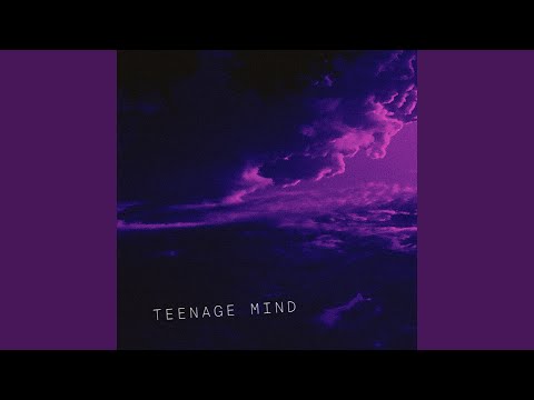 Teenage Mind