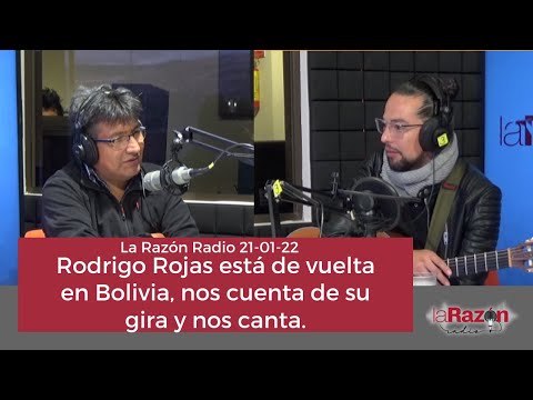 Rodrigo Rojas está de vuelta en Bolivia, nos cuenta de su gira y nos canta.