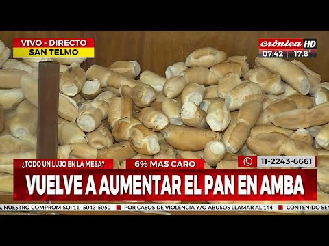 Vuelve a aumentar el pan en el AMBA