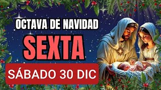 HORA SEXTA. SÁBADO OCTAVA DE NAVIDAD. DICIEMBRE 30 DE 2023. » Domiplay