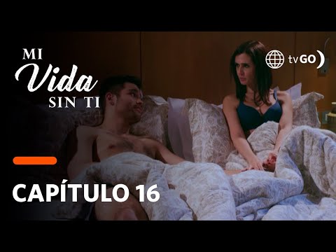 Mi Vida Sin Ti: Leticia propuso a Claudio continuar con su idilio de amor en España (Capítulo 16)
