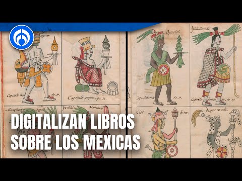 Digitalizan códice Florentino… testimonio de la caída de los mexicas