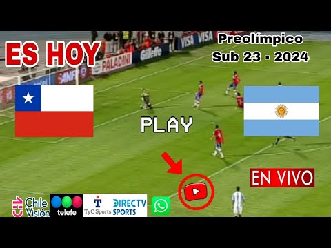 Chile vs. Argentina en vivo, donde ver, a que hora juega Chile vs. Argentina Preolímpico 2024