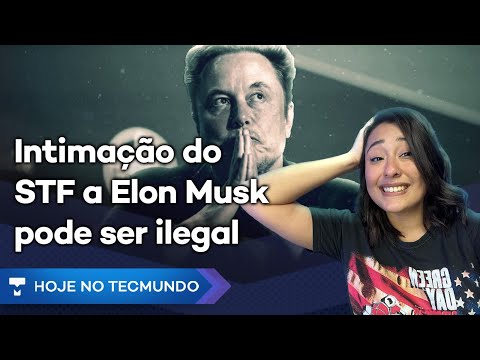 Intimação do STF a Elon Musk pode ser ILEGAL, Xiaomi tem PREJUÍZO