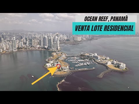 OCEAN REEF - Lote para construcción de Lujo sobre Isla Privada en Ciudad de Panamá. 6981.5000