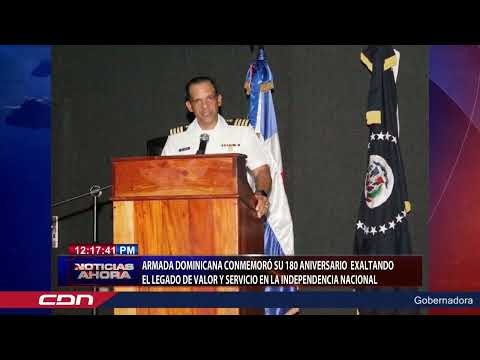 Armada Dominicana conmemoró 180 aniversario exaltando el legado de valor Independencia Nacional