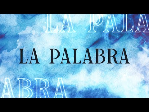 EN VIVO  LA PALABRA |  19-08-2022