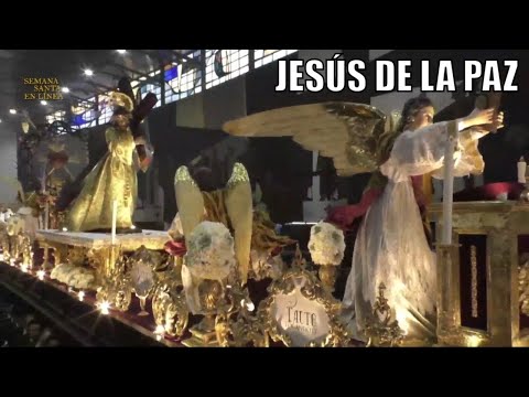 JESÚS DE LA PAZ Salida Templo de Don Bosco Tercer Sábado de Cuaresma 2024
