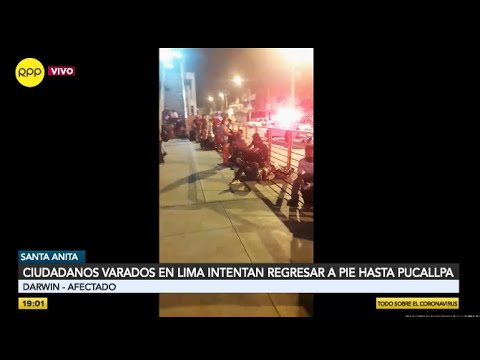 Ciudadanos varados en Lima intentan regresar caminando a Pucallpa