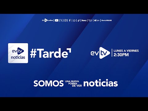 #evtv #EnVivo | #EVTVnoticias #Tarde,  LUNES 07 de OCTUBRE de 2024