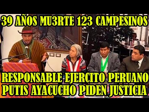 FAMILIARES DE LA VICITIMAS DE MAS4CRES DE PUTIS HUANTA AYACUCHO PIDEN JUSTICIA..