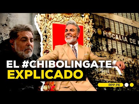 Andrés Hurtado y todo sobre su caso: el #Chibolingate #TRENDS | INFORME