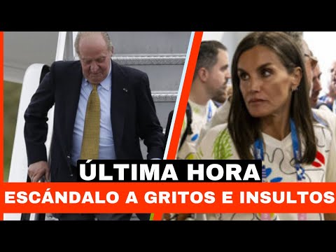 TRIFULCA EN LLEGADA del REY JUAN CARLOS I con EXIGENCIAS contra LA REINA LETIZIA ¡GRITOS E INSULTOS!