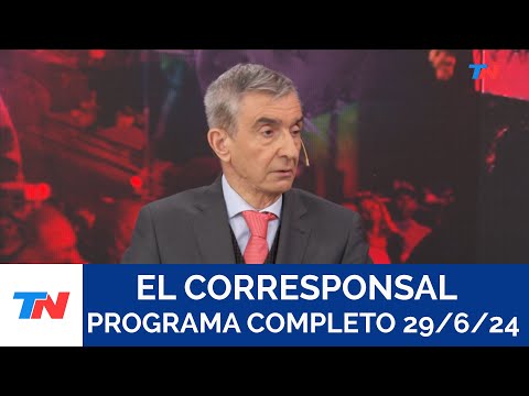EL CORRESPONSAL I Programa Especial 29/6/24