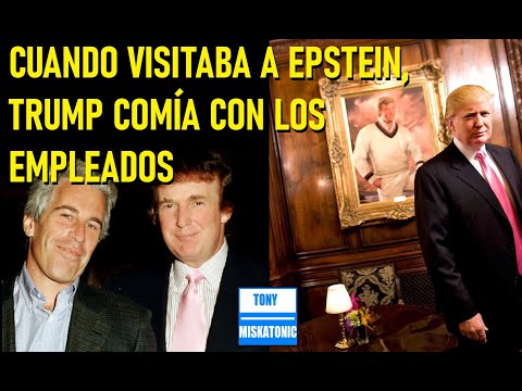 TRUMP NUNCA DURMIÓ EN CASA DE EPSTEIN EN PALM BEACH,  NI RECIBÍA MASAJES. COMÍA CON LOS EMPLEADOS.