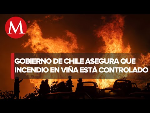 Incendio en Viña del Mar está controlado, dice gobierno de Chile