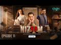 Nizaam Ep 11 (Subtitles) 24 Oct 26  Presented by VGO Tel  Momina Iqbal - Nauman Ijaz - Usama Khan