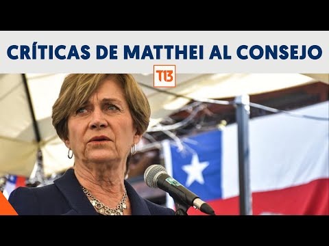 Polémica por crítica de Matthei al Consejo Constitucional
