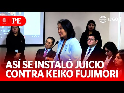 Comenzó juicio contra Keiko Fujimori por aportes de campaña | Primera Edición | Noticias Perú
