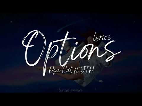 Doja Cat ft. JID - Options (lyrics)