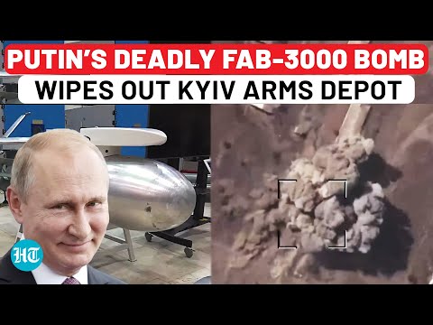 Putin Eliminating Zelensky’s Power To Strike? Russia’s Deadly FAB-3000 Bomb Destroys Kyiv Arms Depot