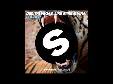 Dimitri Vegas, Like Mike & VINAI - Louder (Extended Mix)