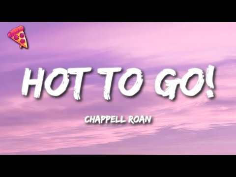 Chappell Roan - HOT TO GO! (Lyrics)