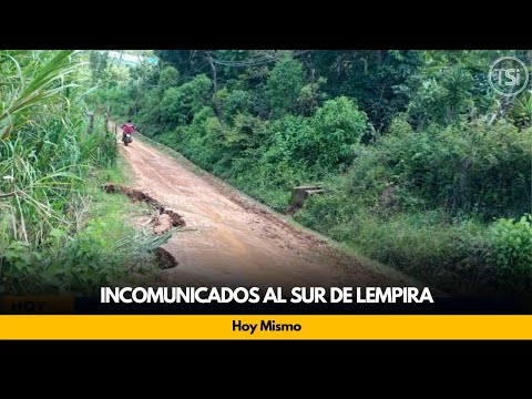 Pobladores incomunicados al sur de Lempira por lluvias