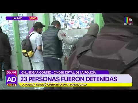 Operativos en la ciudad de La Paz deja varios detenidos