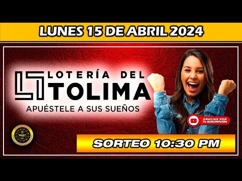 Resultado de LOTERIA DEL TOLIMA del LUNES 15 de Abril 2024