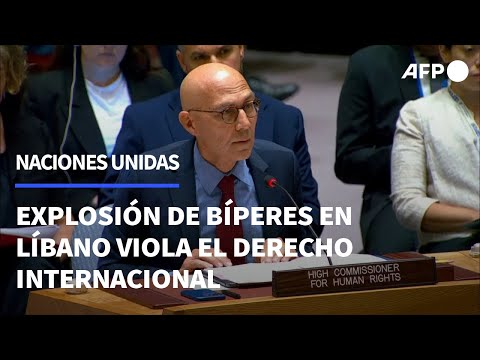 Explosión de bíperes y walkie-talkies en Líbano viola el derecho internacional, dice la ONU | AFP