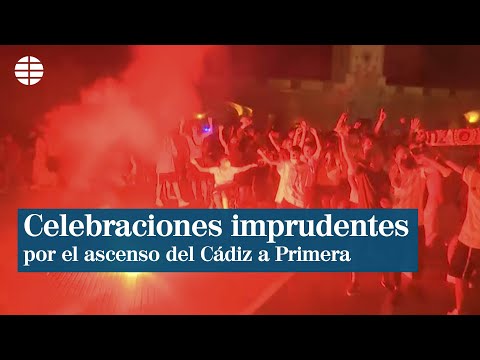 Celebraciones imprudentes por el ascenso del Cádiz a Primera