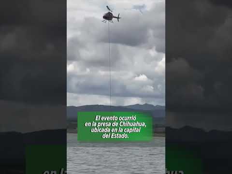 Cae helicóptero en presa de Chihuahua. #helicoptero #chihuahua #agua #presa