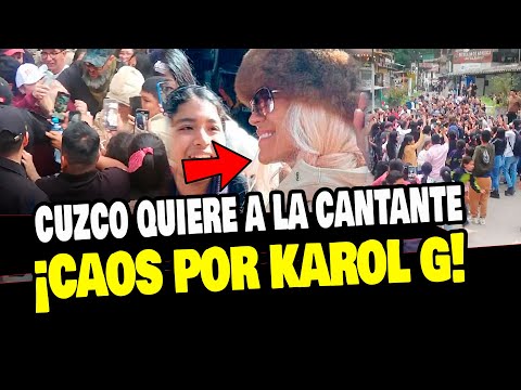 KAROL G EN PERÚ: CAOS Y EMPUJONES A LA CANTANTE EN MACHU PICCHU PUEBLO