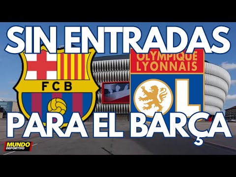 BARÇA FEMENINO | El FC Barcelona se queda sin entradas para la final de la Champions League