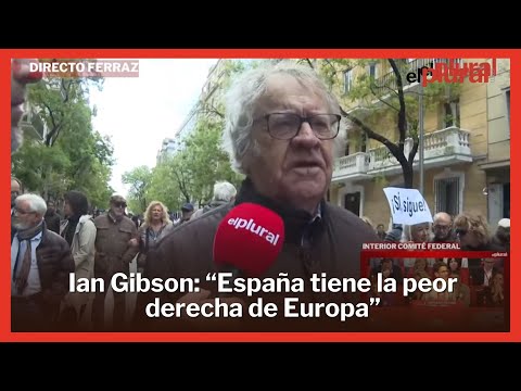 Ian Gibson apoya a Sánchez en Ferraz: Tenemos la peor derecha de Europa