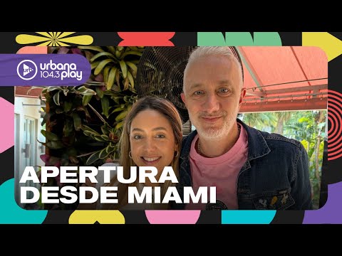 ¡Andy Kusnetzoff y Sofi Martínez desde Miami! Apertura de #Perros2024